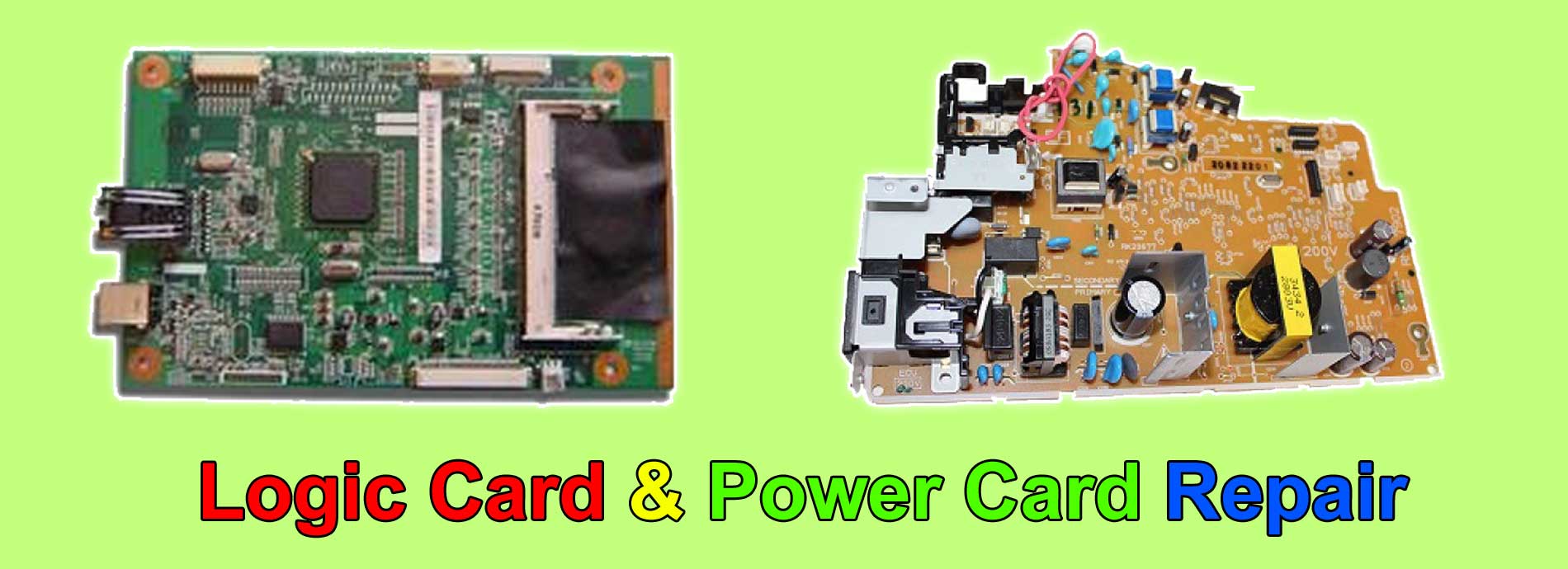 Logic Card and Power Card Repair